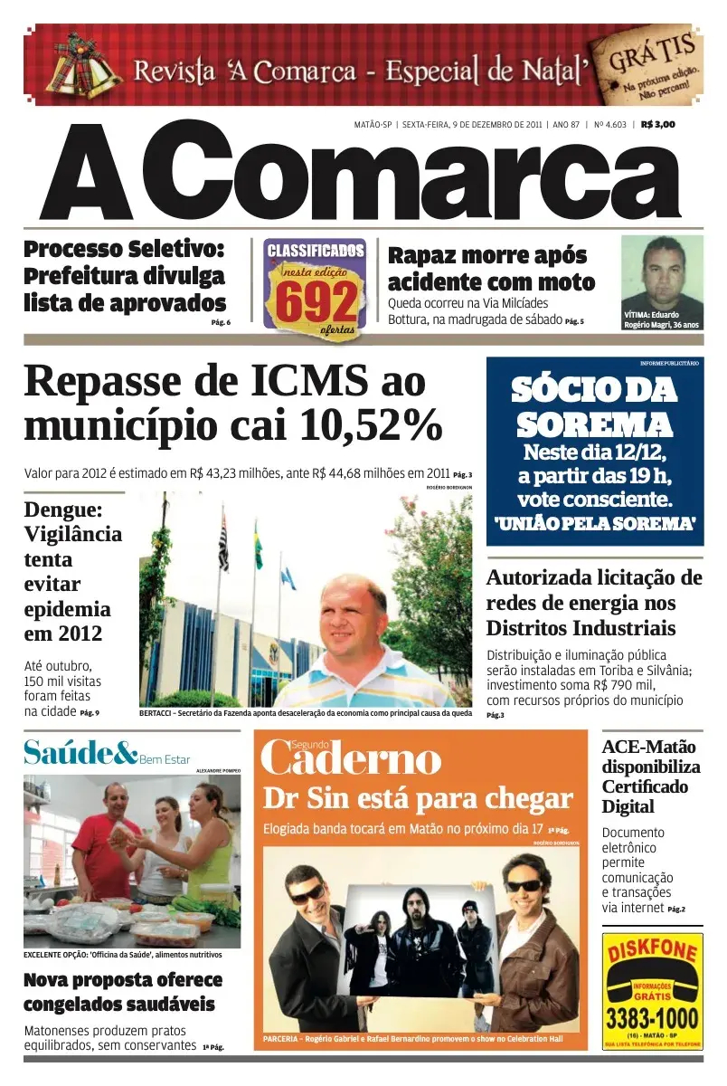 Primeira página da edição 4603 de A Comarca, 9 de dezembro de 2011