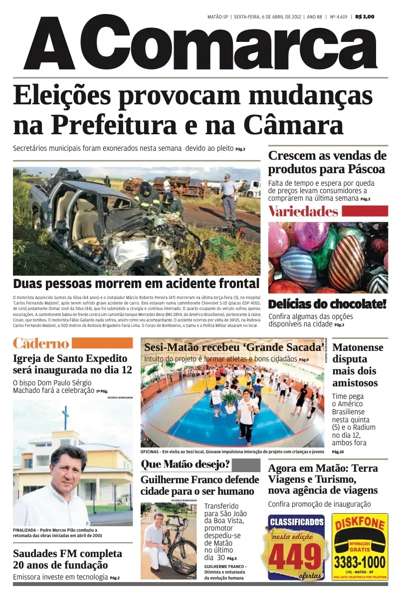Primeira página da edição 4619 de A Comarca, 6 de abril de 2012