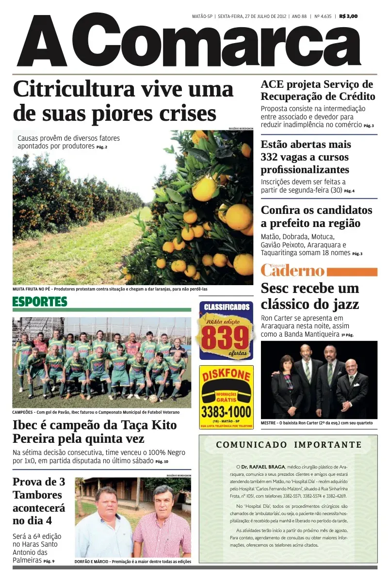 Primeira página da edição 4635 de A Comarca, 27 de julho de 2012