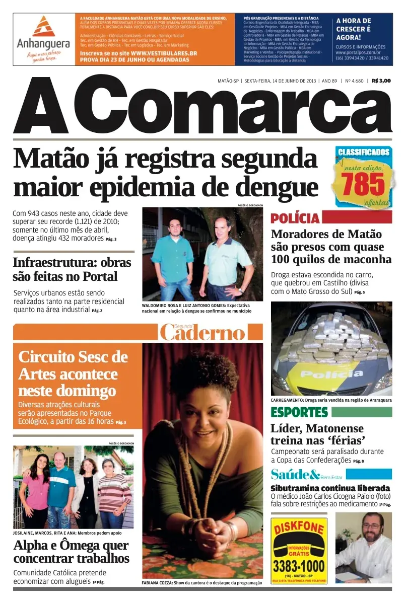 Primeira página da edição 4680 de A Comarca, 14 de junho de 2013