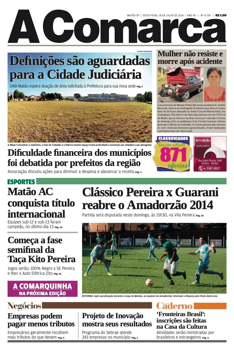 Primeira página da edição 4736 de A Comarca, 18 de julho de 2014