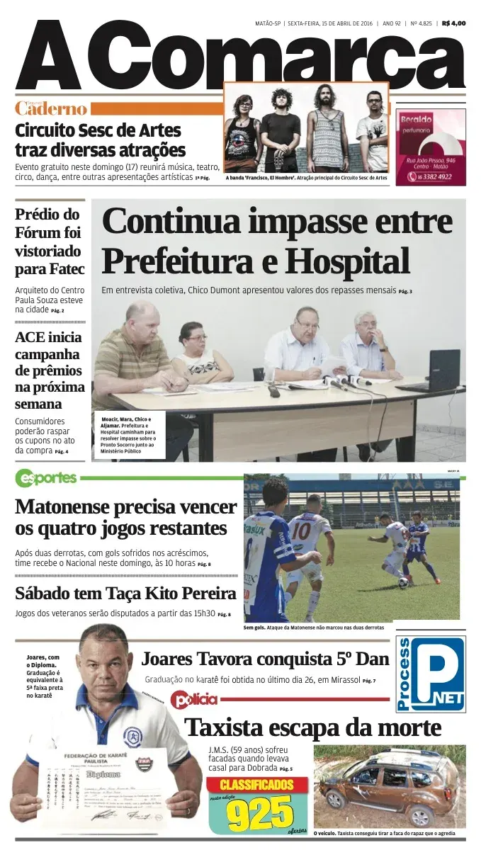 Primeira página da edição 4825 de A Comarca, 15 de abril de 2016